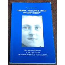 Therese, The Little Child of God's Mercy